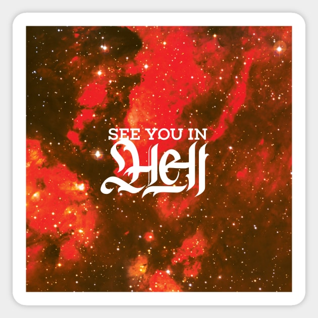 See You in Hell Lava Sticker by polliadesign